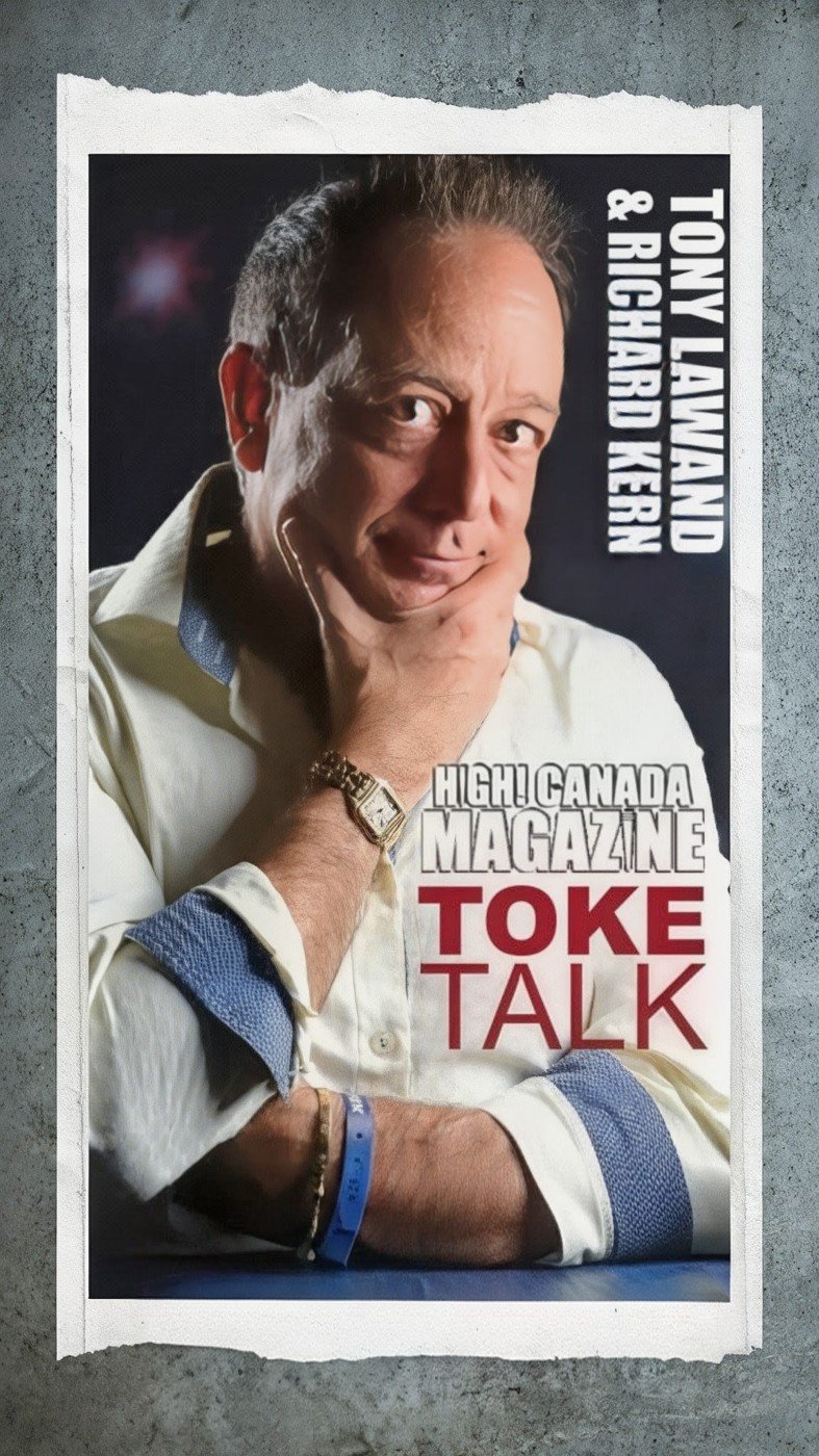 Tony Lawand on the High! Canada Magazine Toke Talk cover